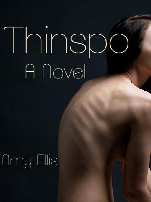 Title details for Thinspo by Amy Ellis - Available